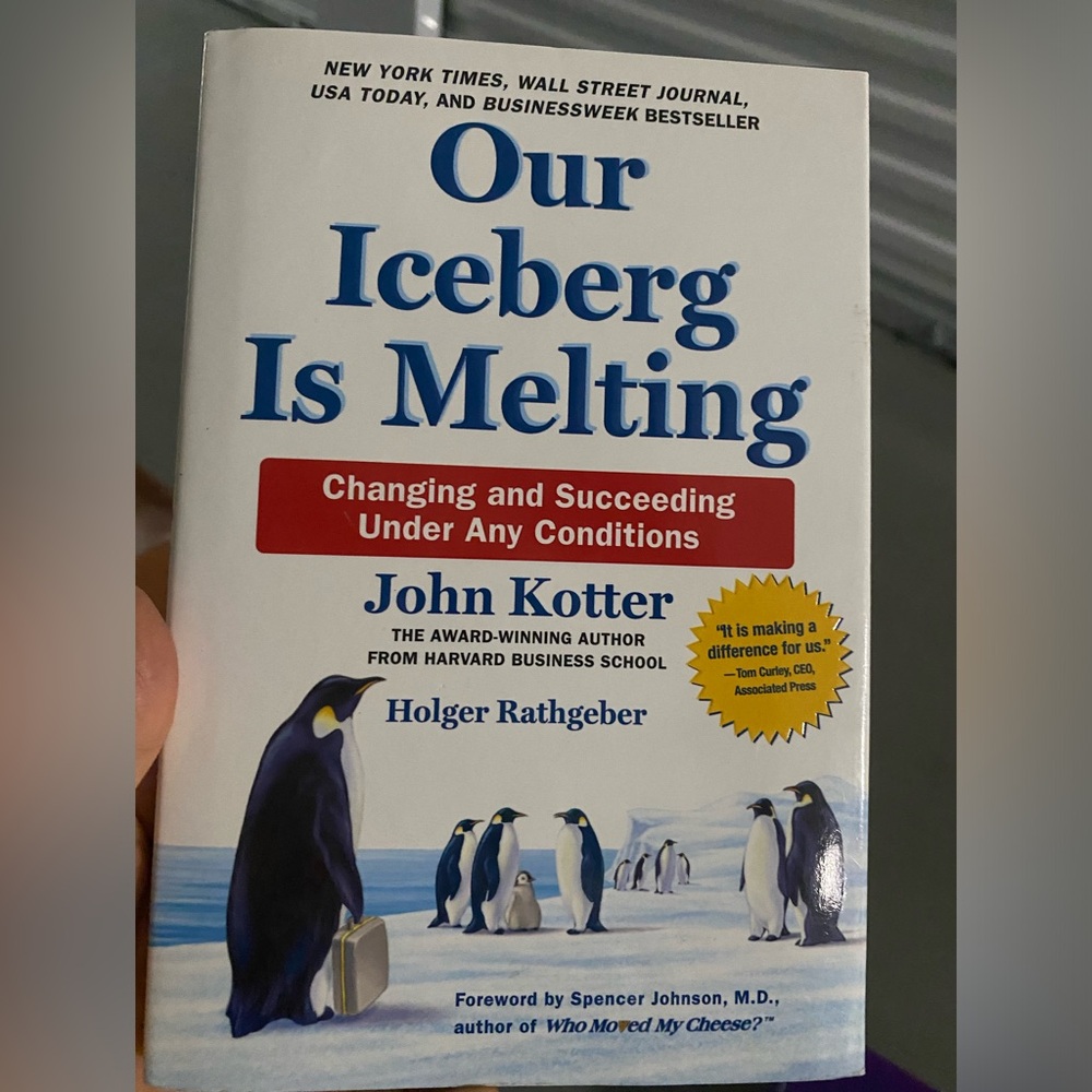 Our Iceberg is Melting ￼